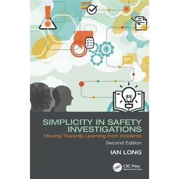 Simplicity in Safety Investigations