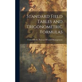 Standard Field Tables and Trigonometric Formulas