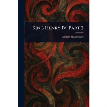 King Henry IV, Part 2