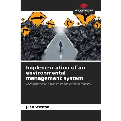 Implementation of an environmental management system