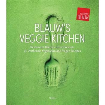 Blauw’s Veggie Kitchen
