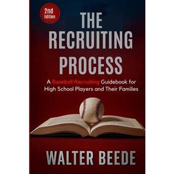 The Recruiting Process