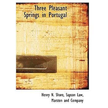 Three Pleasant Springs in Portugal