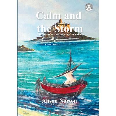 The Calm and the Strom