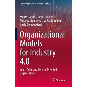 Organizational Models for Industry 4.0