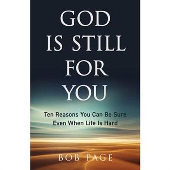 God Is Still for You