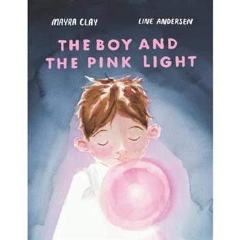 The Boy and the Pink Light