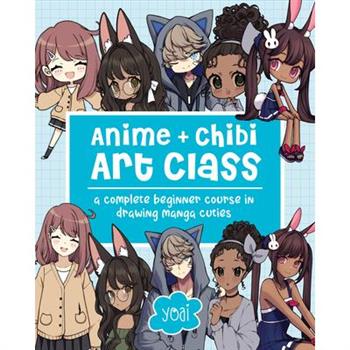 Anime + Chibi Art Class