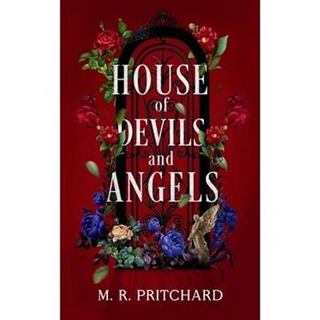 House of Devils and Angels