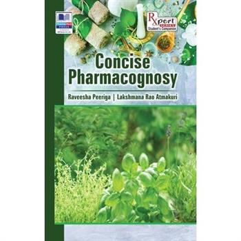 Concise Pharmacognosy