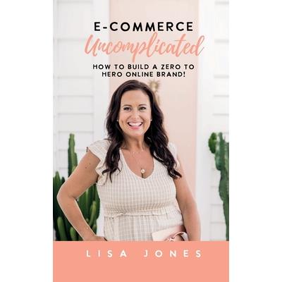 E-commerce Uncomplicated