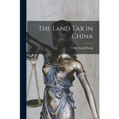 The Land Tax in China