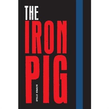 The Iron Pig