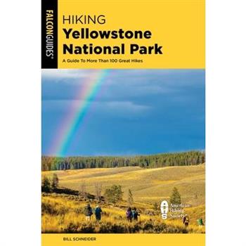 Hiking Yellowstone National Park