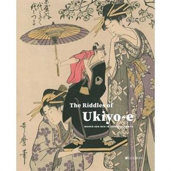 The Riddles of Ukiyo-E