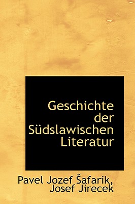 Geschichte Der S Dslawischen Literatur