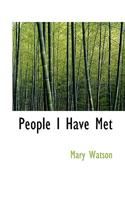 People I Have Met