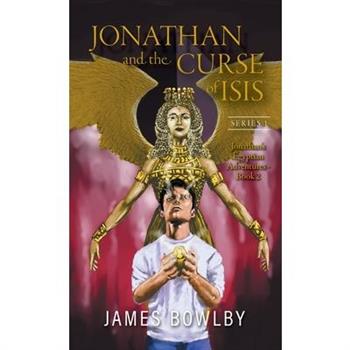Jonathan and the Curse of Isis