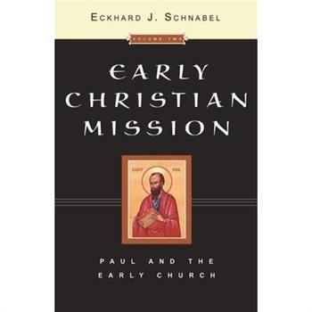 Early Christian Mission (2 Volume Set)