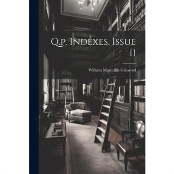 Q.p. Indexes, Issue 11