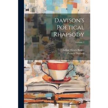 Davison's Poetical Rhapsody; Volume 1