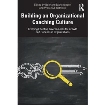 Building an Organizational Coaching Culture