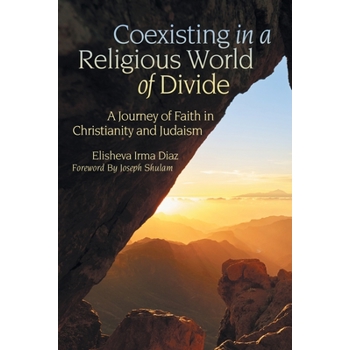 Coexisting in a Religious World of Divide