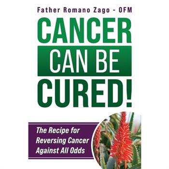 Cancer Can Be Cured!