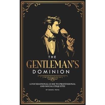 The Gentleman's Dominion