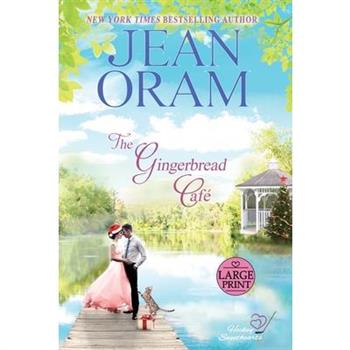 The Gingerbread Cafe (LARGE PRINT EDITION