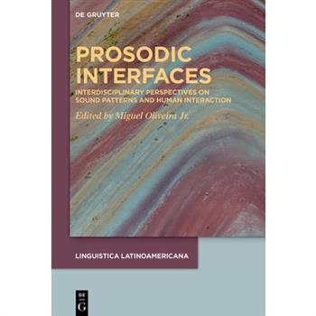 Prosodic Interfaces