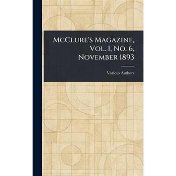 McClure's Magazine, Vol. 1, No. 6, November 1893