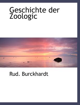 Geschichte Der Zoologic