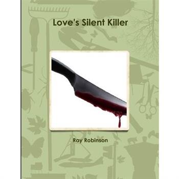 Love's Silent Killer