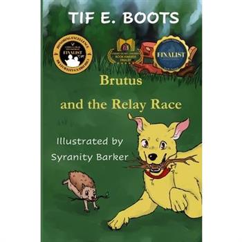 Brutus and the Relay Race