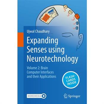 Expanding Senses Using Neurotechnology