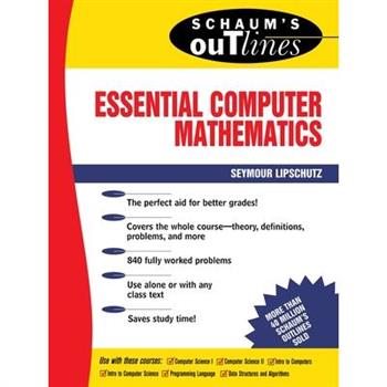 Schaum's Outline of Essential Computer Mathematics
