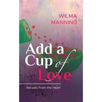 Add A Cup Of Love