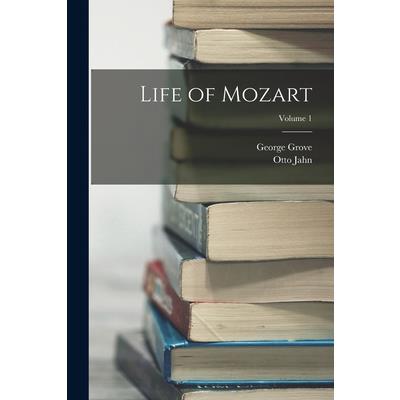 Life of Mozart; Volume 1