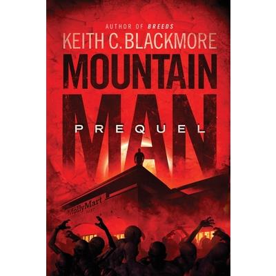 Mountain Man Prequel
