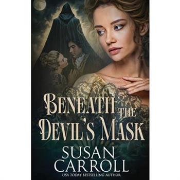 Beneath the Devil's Mask