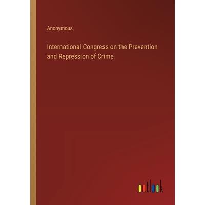 International Congress on the Prevention and Repression of Crime