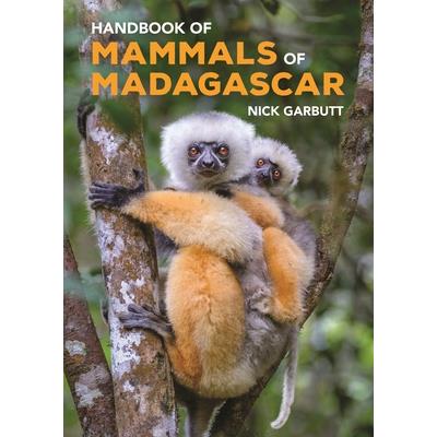 Handbook of Mammals of Madagascar