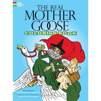 The Real Mother Goose Coloring Book