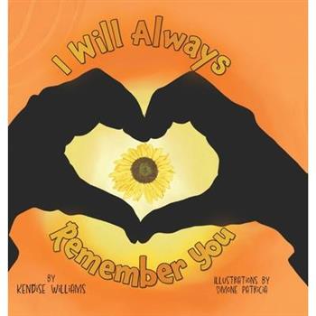 I Will Always Remember You