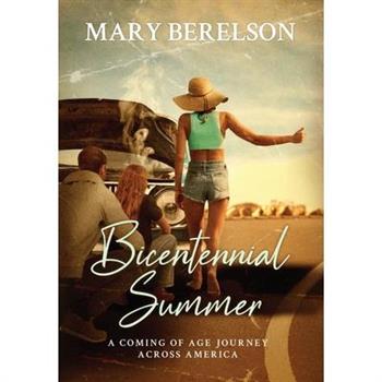 Bicentennial Summer