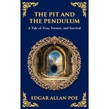 The Pit and the Pendulum