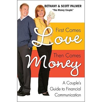 First Comes Love, Then Comes Money