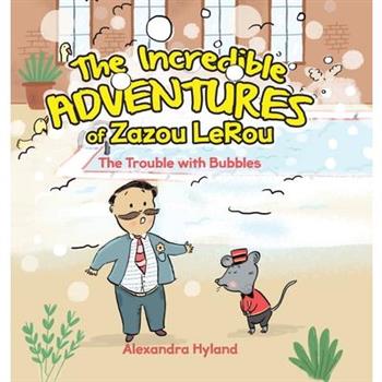 The Incredible Adventures of Zazou LeRou