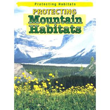 Protecting Mountain Habitats